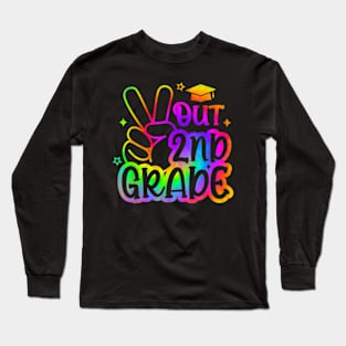 Peace Out Second 2Nd Grade Happy Last Day Of School Tie Dye T-Shirt Long Sleeve T-Shirt